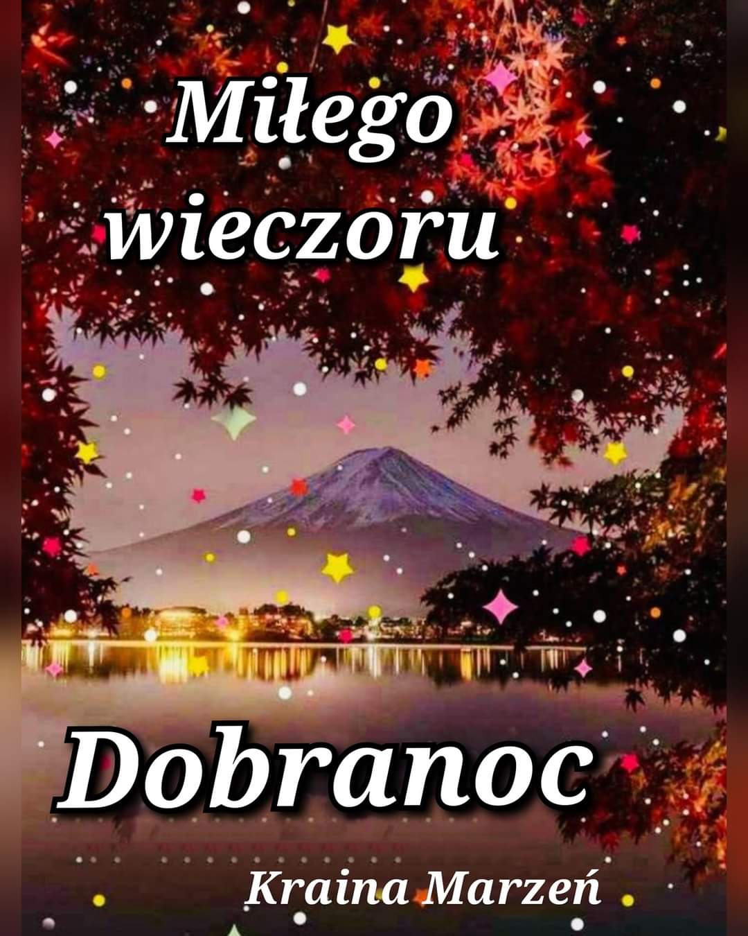 Miłego wieczoru Dobranoc Twoje Karteczki