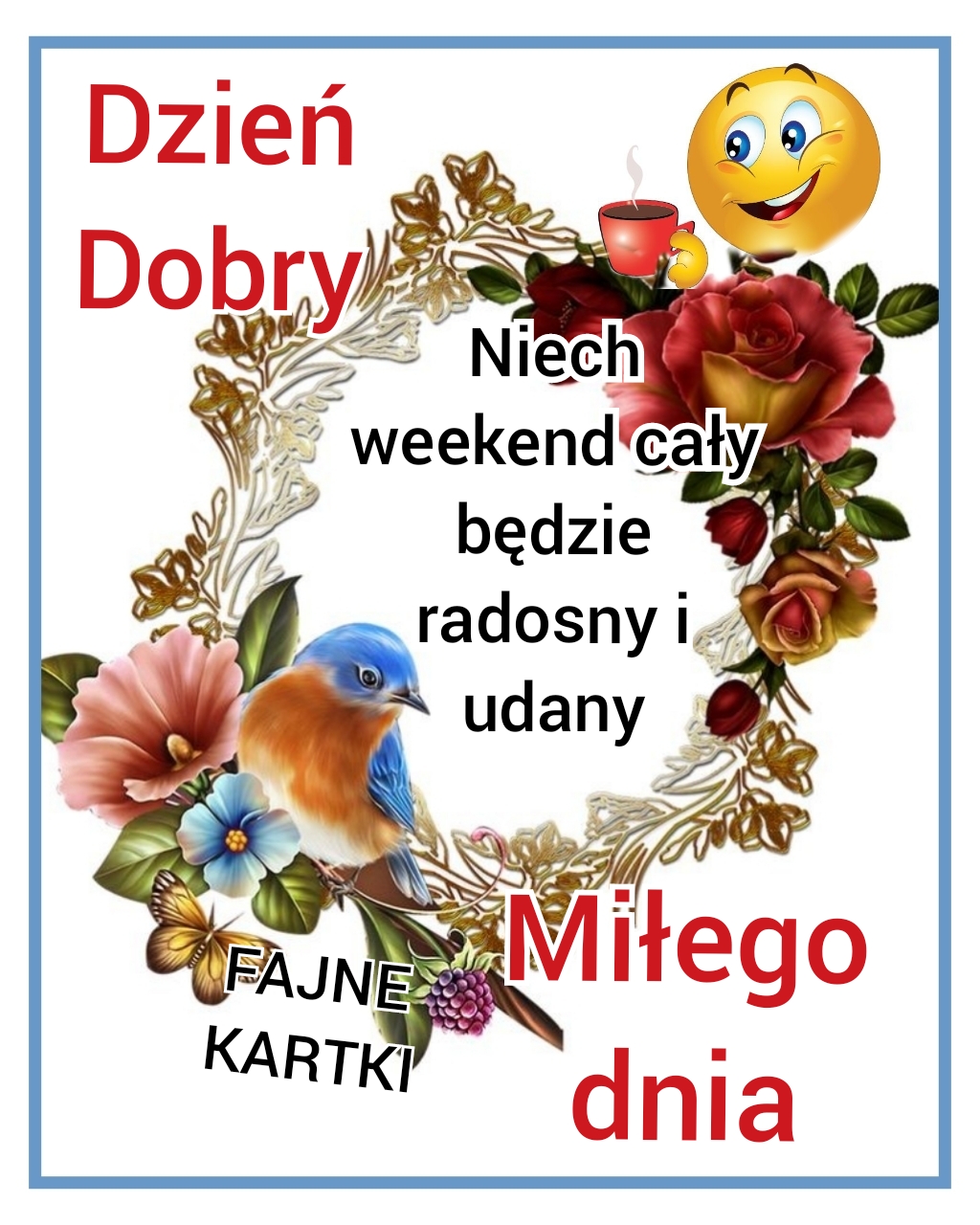 Udanej Soboty Wam życzę Twoje Karteczki