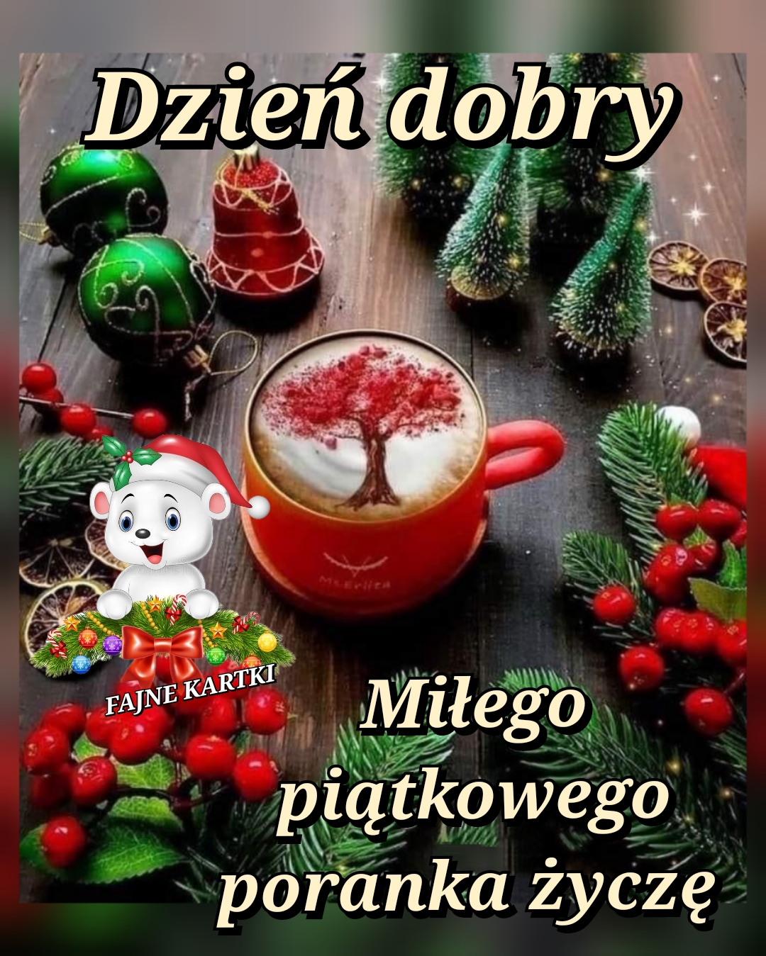 Dzień Dobry W Piątek Życzę Wszystkim Miłego Dnia Twoje Karteczki 7662